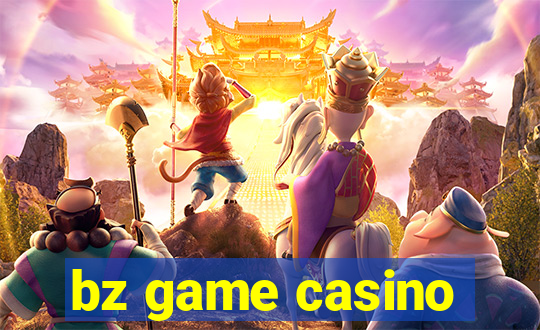 bz game casino